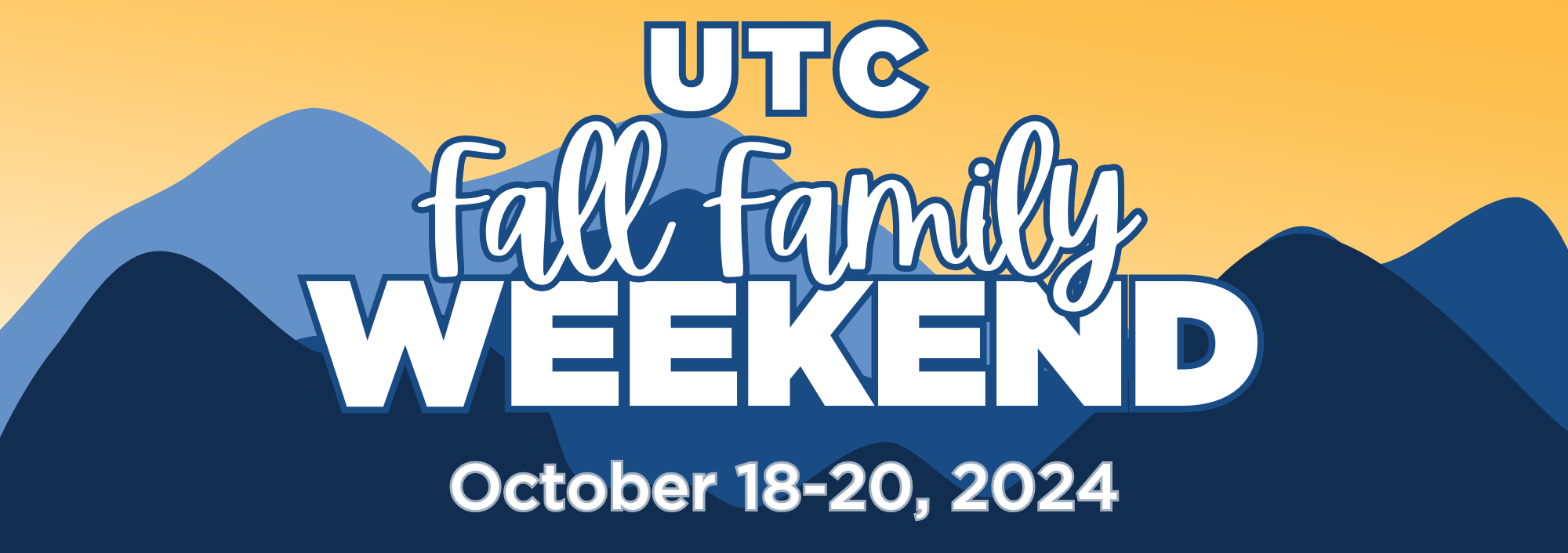 UTC Fall Family Weekend October 18-20