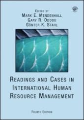 Readings and Cases in International Human Resource Management