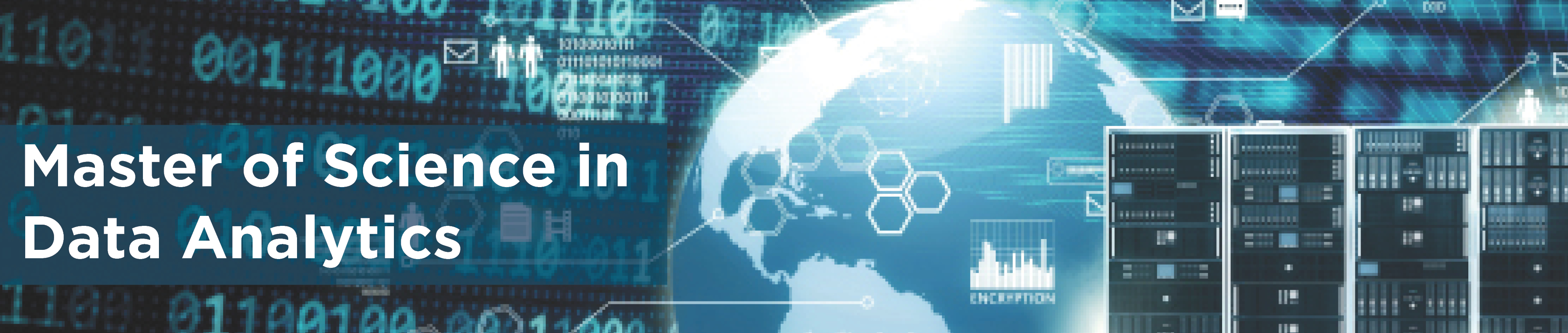 Master of Science in Data Analytics Data streams circling a globe with title Master of Science in Data Analytics