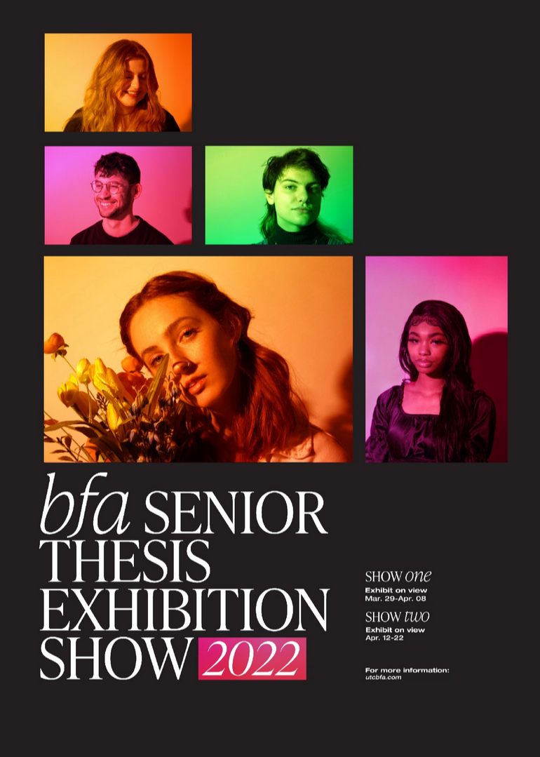 2022 BFA Senior Thesis Exhibition2 2022 BFA Senior Thesis Exhibition2