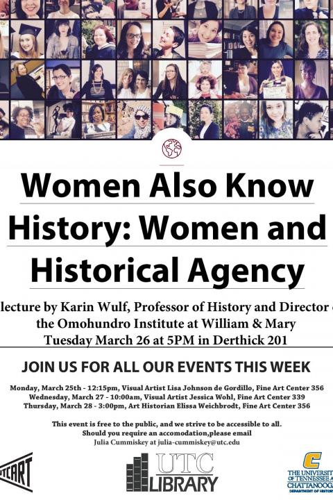 Women Also Know History: Women and Historical Agency