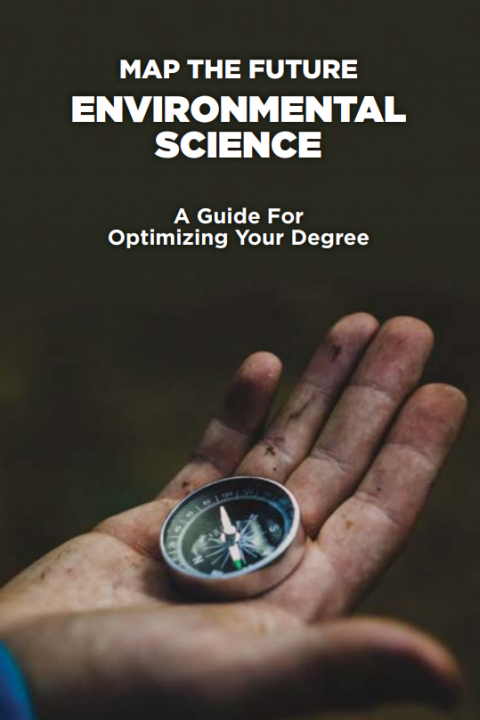 Environmental Science Map Map of the Future- Environmental Science- A Guide for Optimizing Your Degree