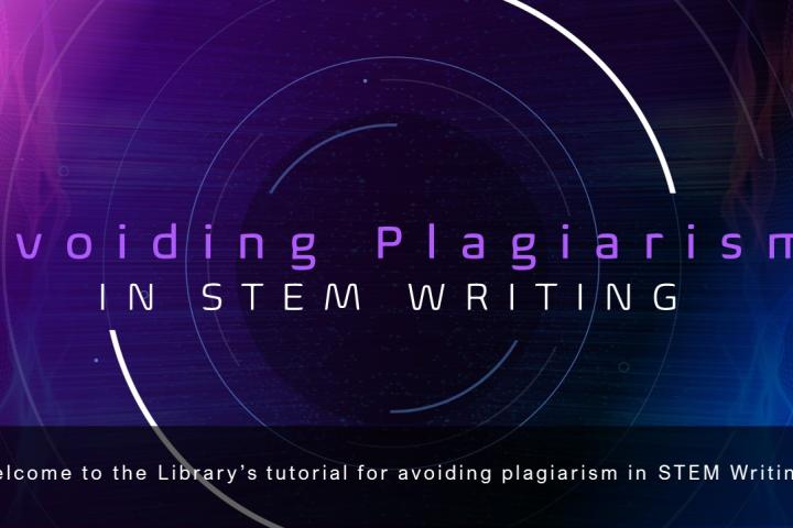 Avoiding Plagiarism in STEM Writing