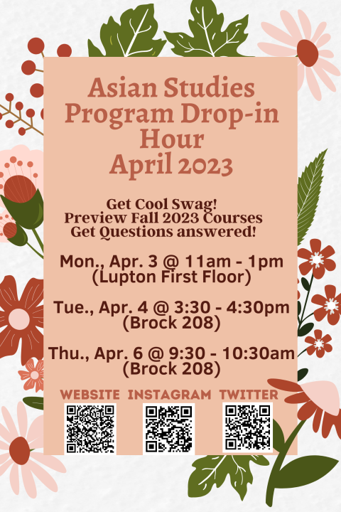 Asian Studies Drop-in Hour April 2023 Asian Studies Drop-in Hour April 2023