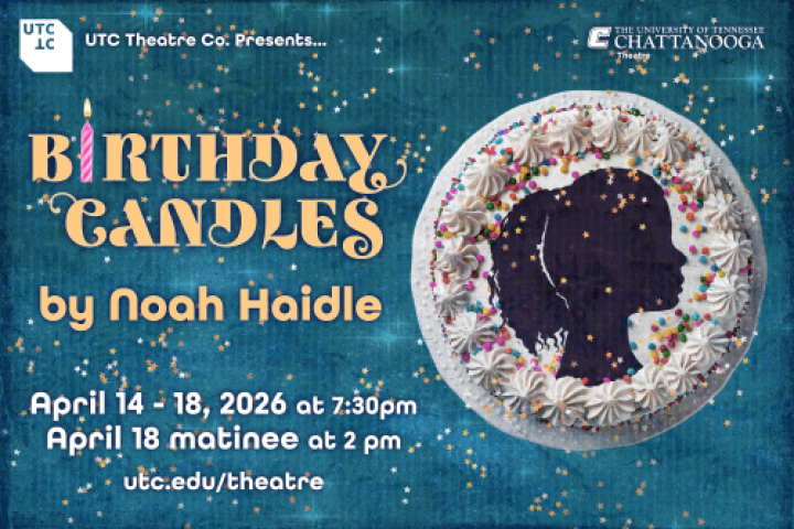 Birthday Candles Birthday Candles UTC Theatre Co
