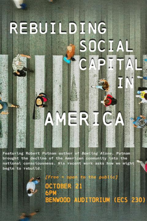 Event graphic for the Common Ground series: Dr. Robert D. Putnam, author of Bowling Alone, presents Rebuilding Social Capital in America, October 21 at 6 p.m. in Hayes Concert Hall. Free and open to the public.