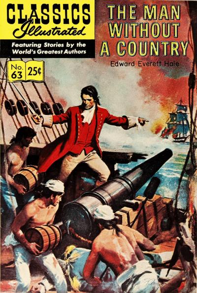 Cover of Classics Illustrated No. 63, featuring "The Man Without a Country" by Edward Everett Hale