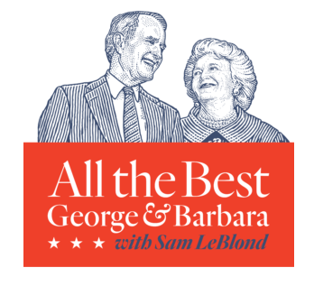 All the Best All the Best George & Barbara with Sam LeBlond