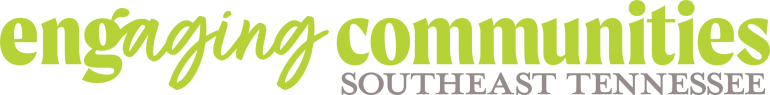 engaging communities | southeast Tennessee engaging communities | southeast Tennessee