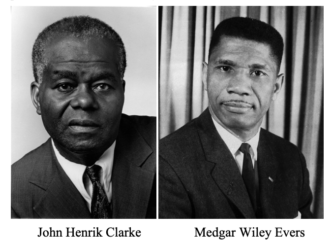 John Henrik Clarke and Medgar Wiley Evers John Henrik Clarke and Medgar Wiley Evers