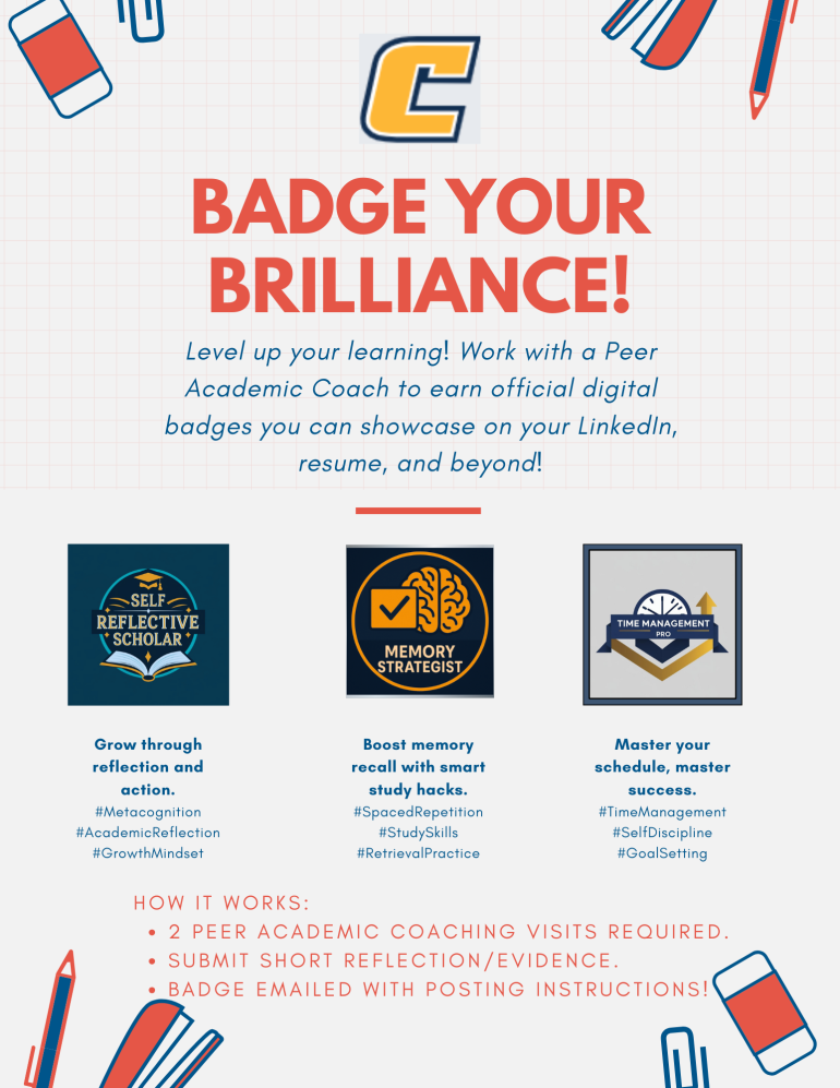 Complete sessions with a Peer Academic Coach to earn digital badges for Self-Reflective Scholar, Memory Strategist or Time Management Pro.
