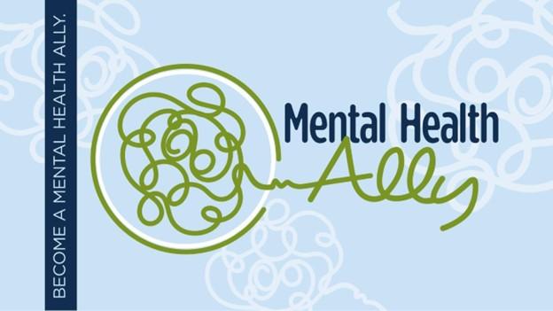 Blue, Green, and White Banner Encouraging People to Become a Mental Health Ally