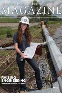 UTC Magazine Cover titled Raising Engineering: The Demand Grows for UTC Grads